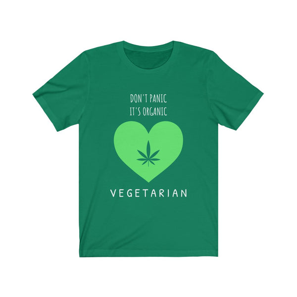Don't Panic It's Organic, Vegetarian- Unisex Jersey Short Sleeve Tee